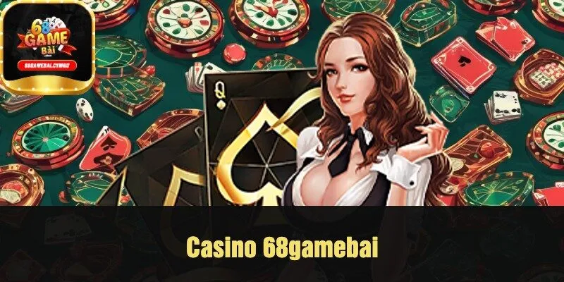 Casino 68gamebai