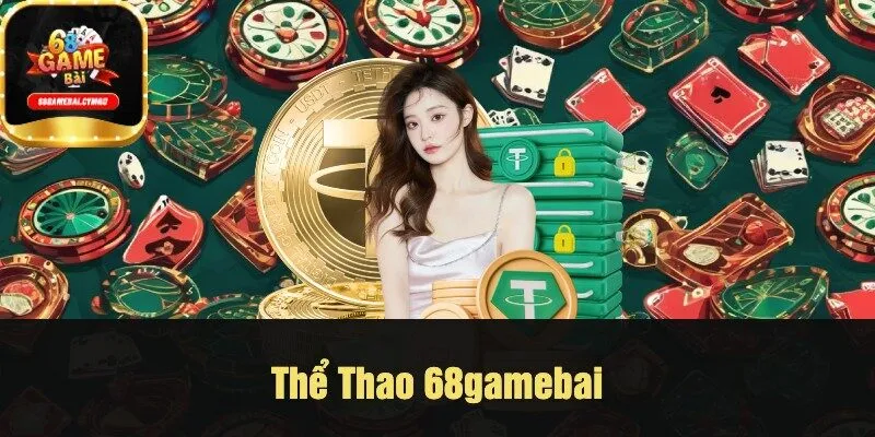 Thể Thao 68gamebai